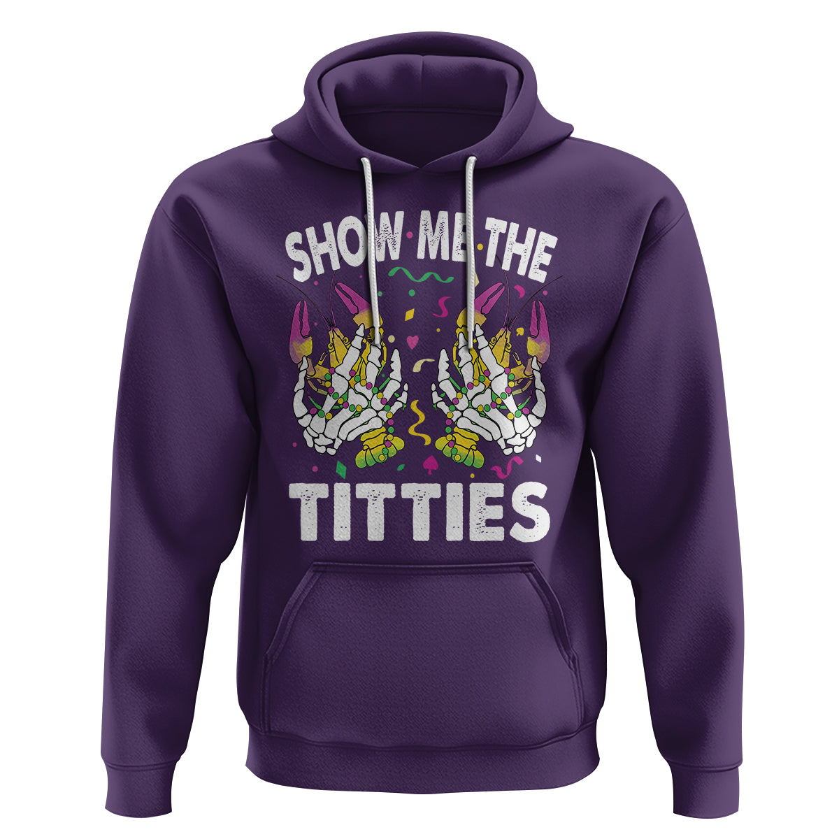 Mardi Gras Hoodie Show Me The Titties Funny Skeleton Crawfish - Wonder Print Shop