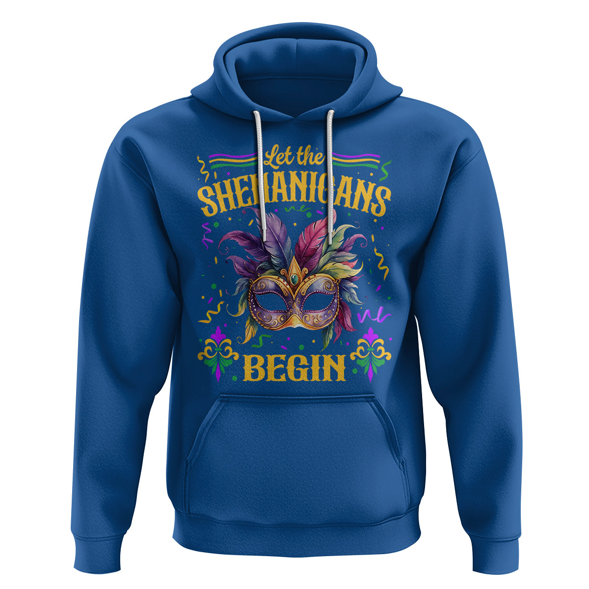 Mardi Gras Hoodie Let The Shenanigans Begin - Wonder Print Shop