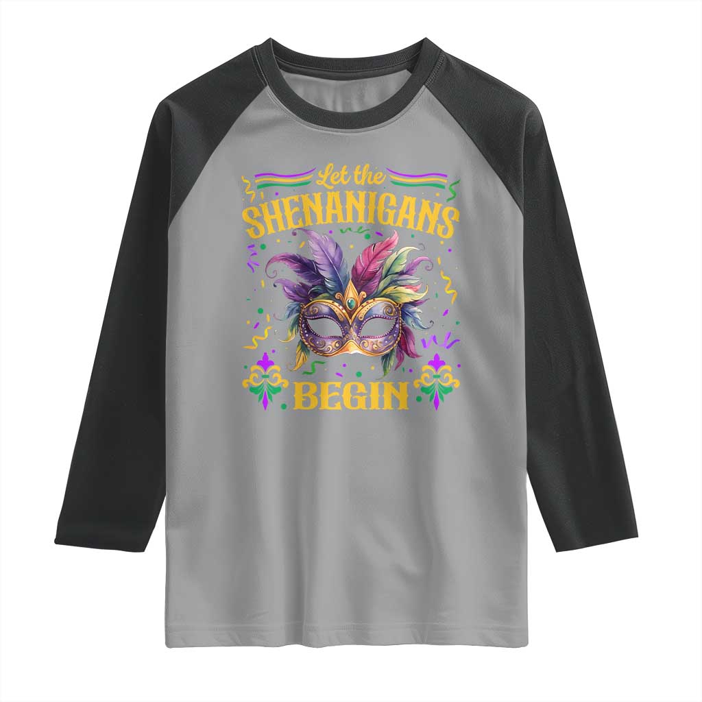 Mardi Gras Raglan Shirt Let The Shenanigans Begin