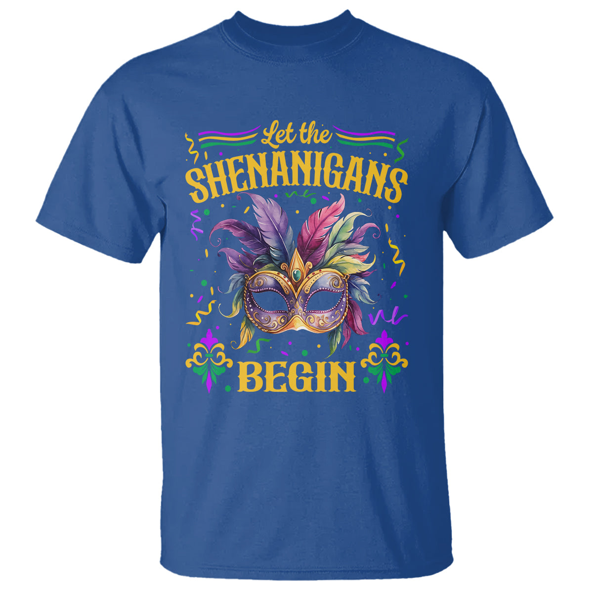 Mardi Gras T Shirt Let The Shenanigans Begin - Wonder Print Shop