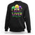 Funny Mardi Gras Sweatshirt Shut Up Liver You're Fine - Wonder Print Shop