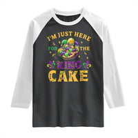 Funny Mardi Gras Raglan Shirt I'm Just Here For The King Cake