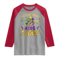 Funny Mardi Gras Raglan Shirt I'm Just Here For The King Cake