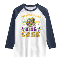 Funny Mardi Gras Raglan Shirt I'm Just Here For The King Cake