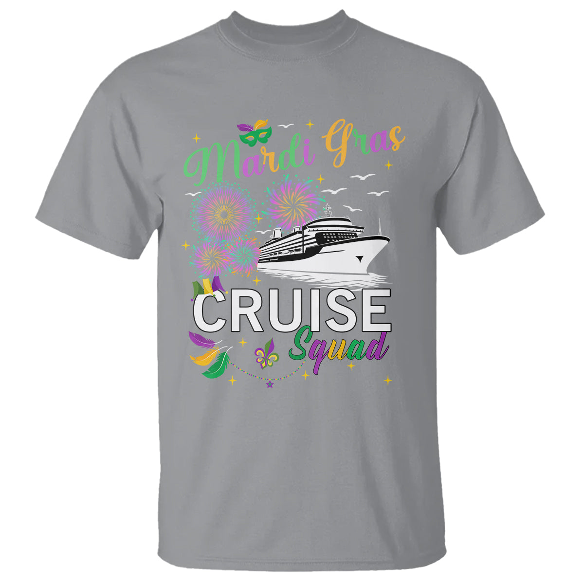Mardi Gras T Shirt Cruise Squad Matching Group Family Vacation - Wonder Print Shop