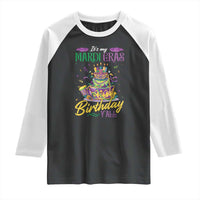 It's My Mardi Gras Birthday Y'all Funny Raglan Shirt