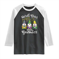 Mardi Gras With My Gnomies Funny Gnomes Squad Raglan Shirt