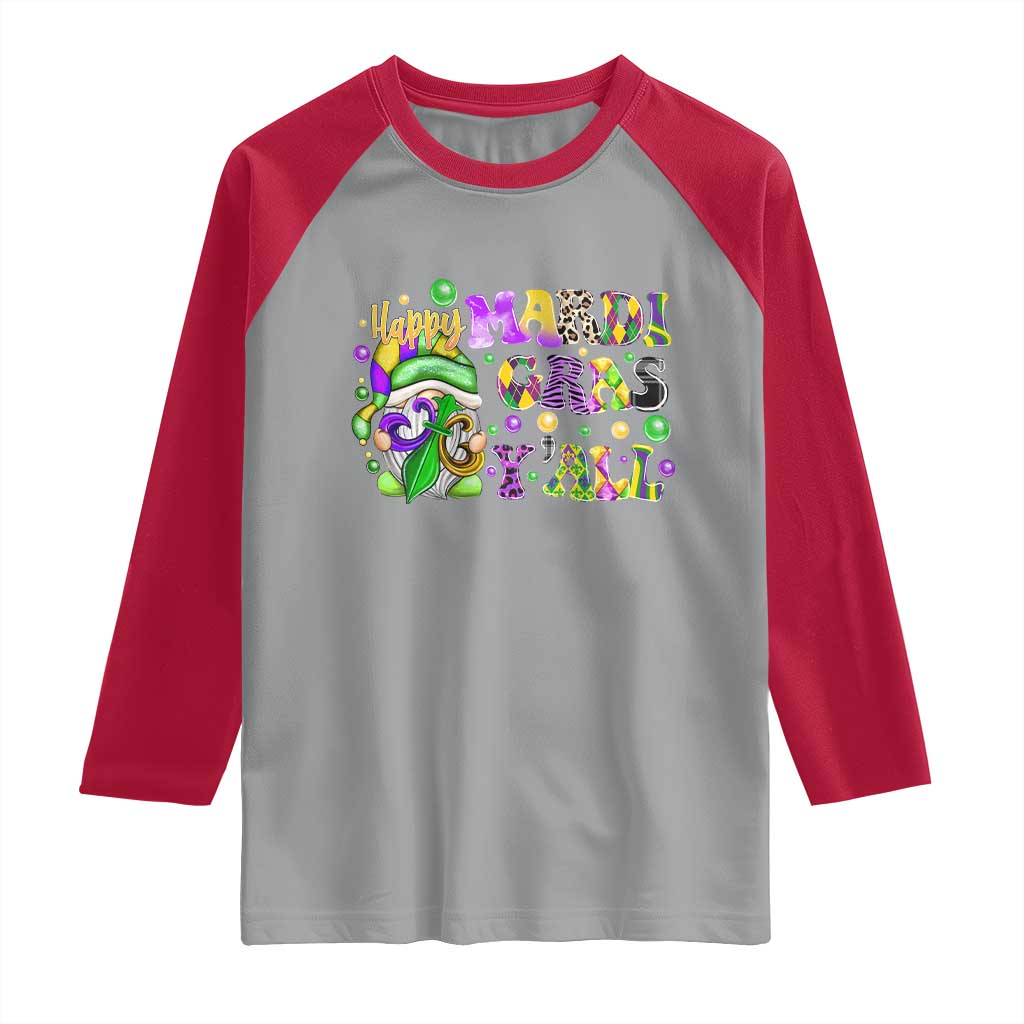 Happy Mardi Gras Y'all Cute Gnome Fat Tuesday Raglan Shirt