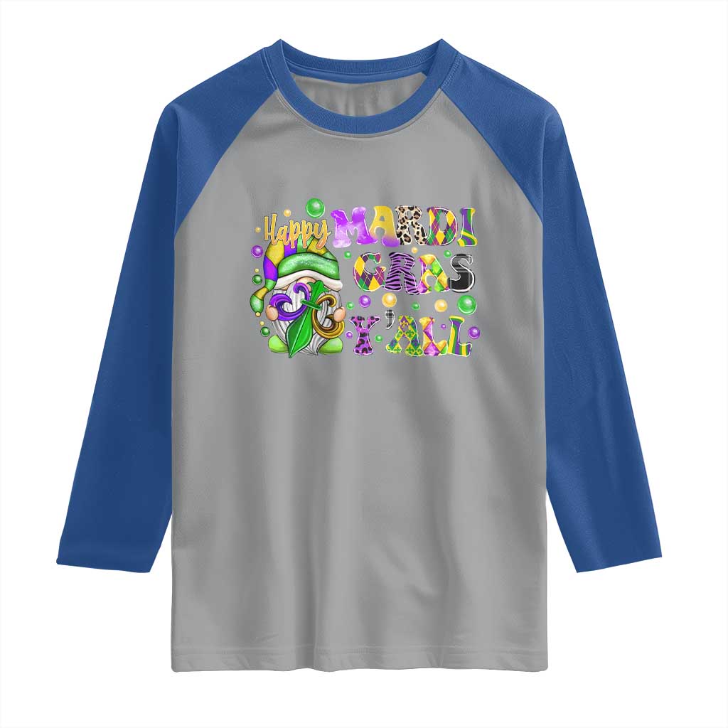 Happy Mardi Gras Y'all Cute Gnome Fat Tuesday Raglan Shirt
