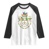 Mardi Gras Teacher Fat Tuesday New Orleans Raglan Shirt
