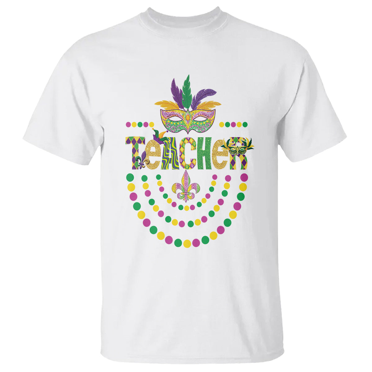 Mardi Gras Teacher Fat Tuesday New Orleans T Shirt - Wonder Print Shop