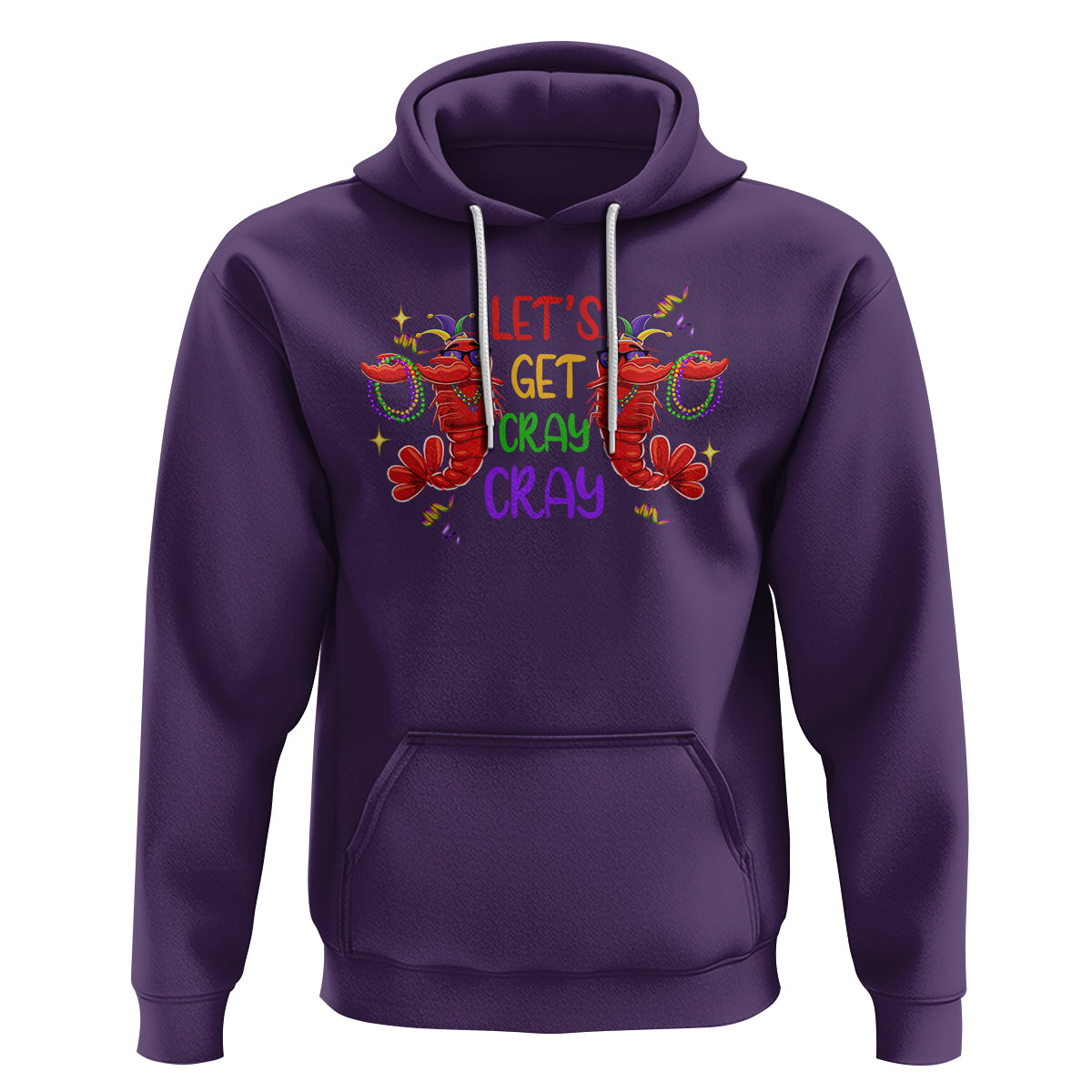 Mardi Gras Hoodie Lets Get Cray Cray Dabbing Crawfish - Wonder Print Shop