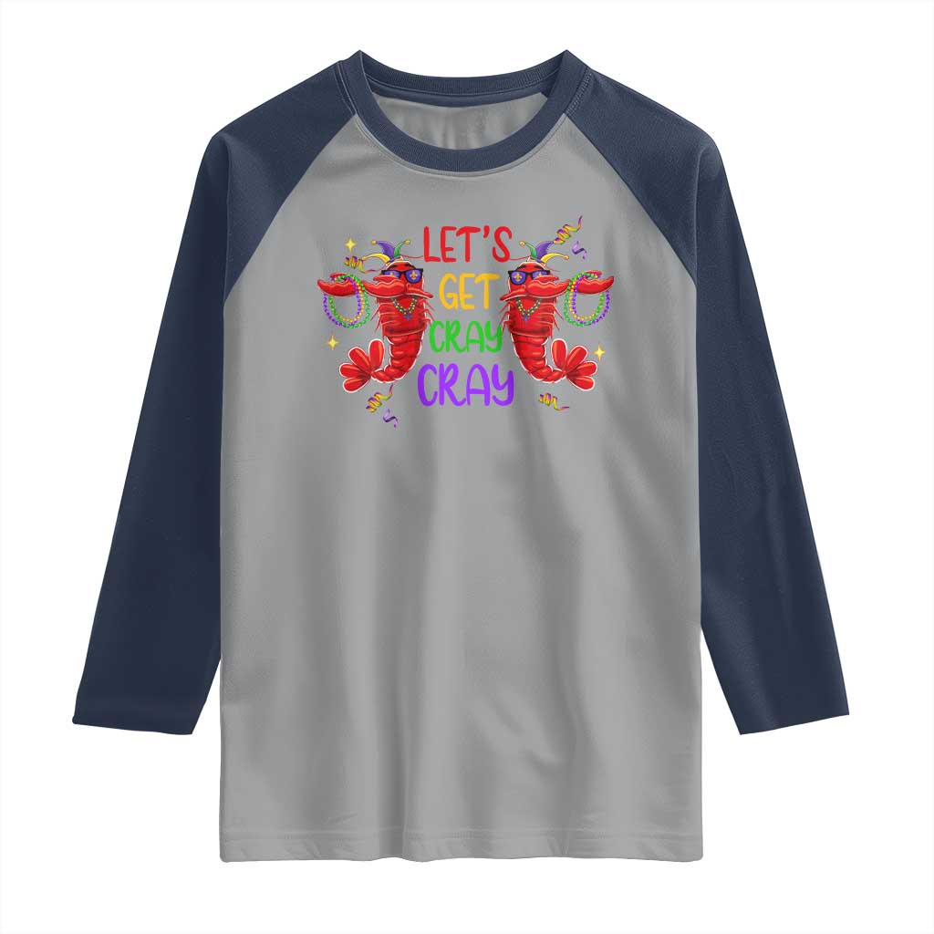 Mardi Gras Raglan Shirt Lets Get Cray Cray Dabbing Crawfish