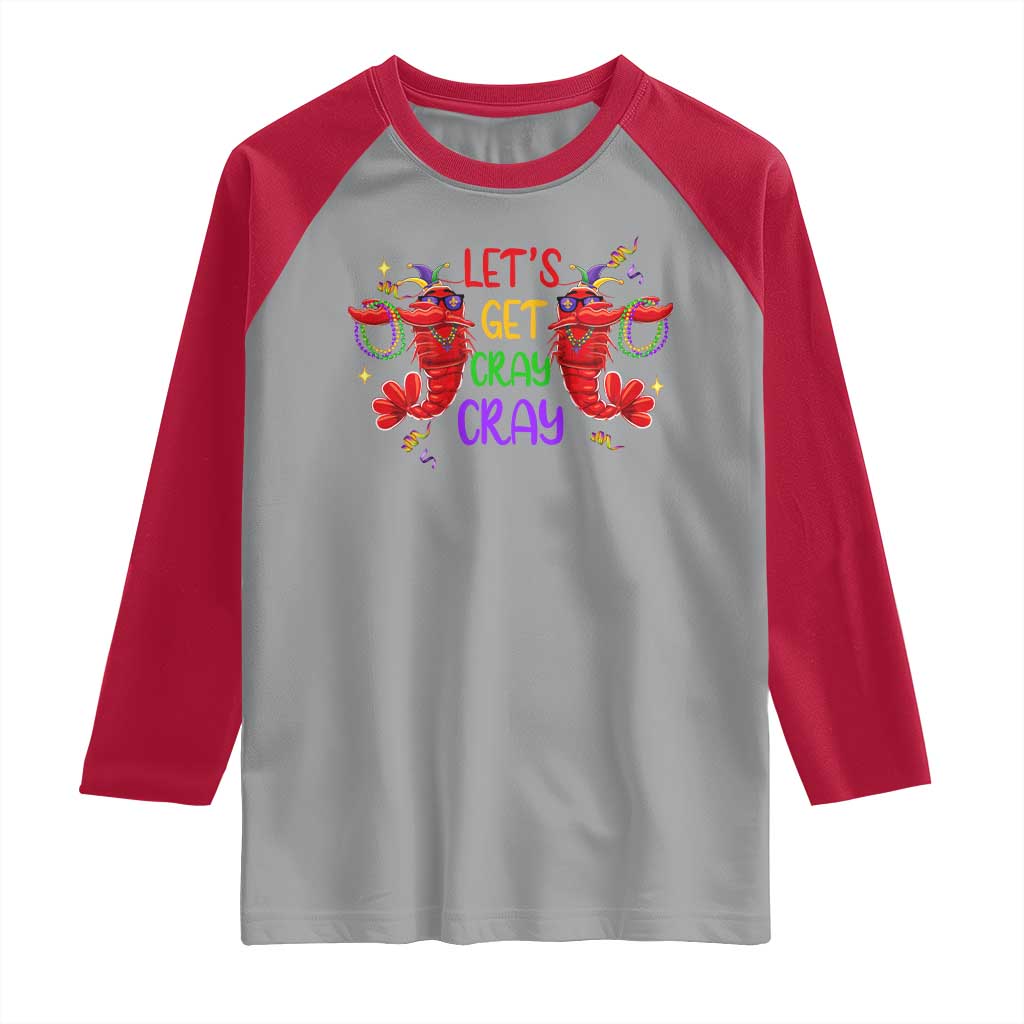 Mardi Gras Raglan Shirt Lets Get Cray Cray Dabbing Crawfish