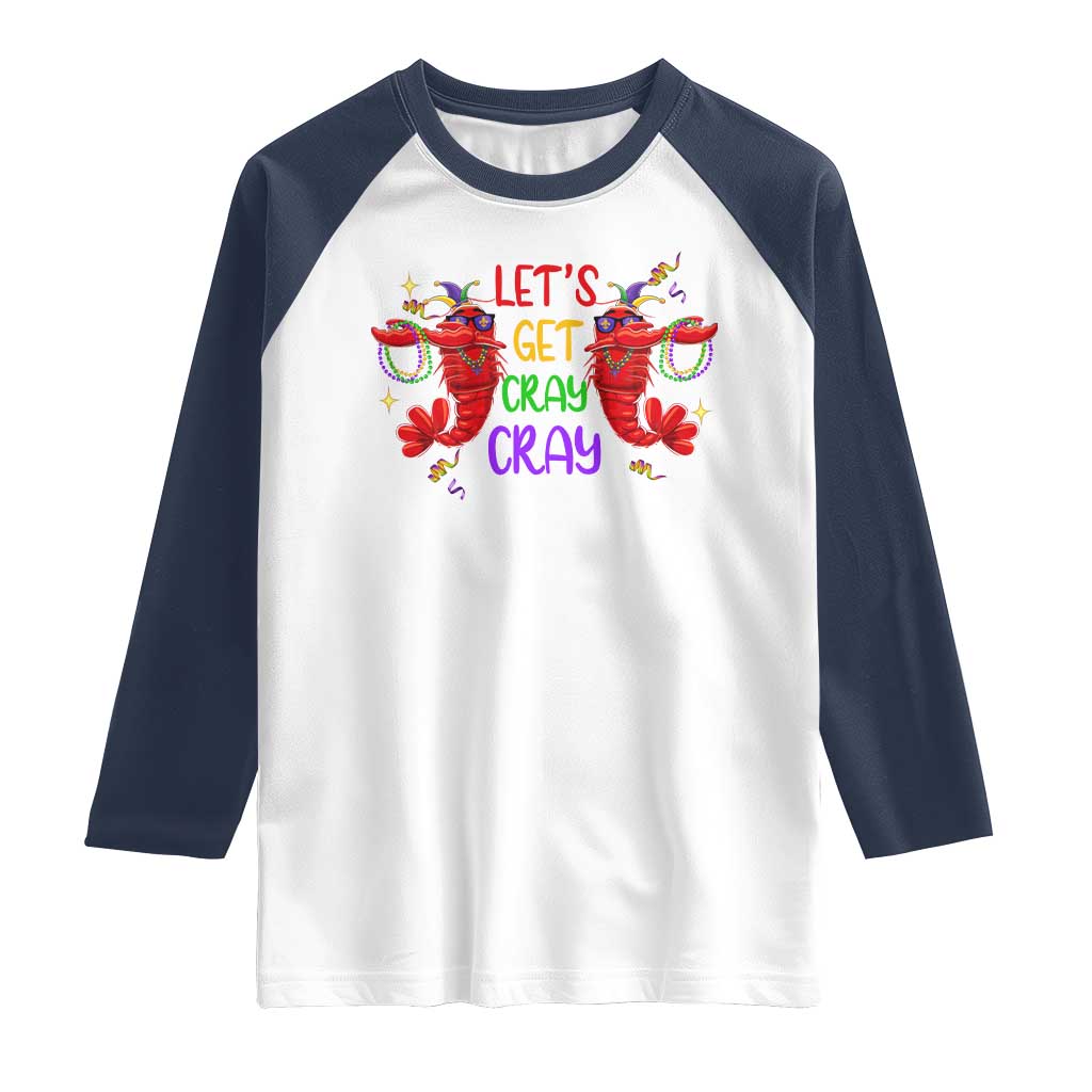 Mardi Gras Raglan Shirt Lets Get Cray Cray Dabbing Crawfish