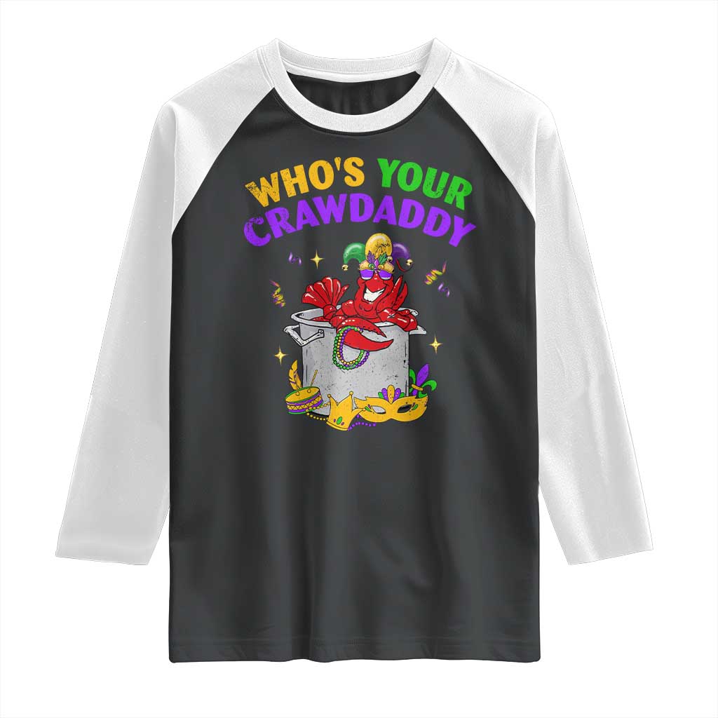Mardi Gras Raglan Shirt Who's Your Crawdaddy Funny Crawfish Jester Beads