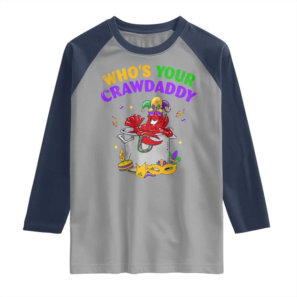 Mardi Gras Raglan Shirt Who's Your Crawdaddy Funny Crawfish Jester Beads