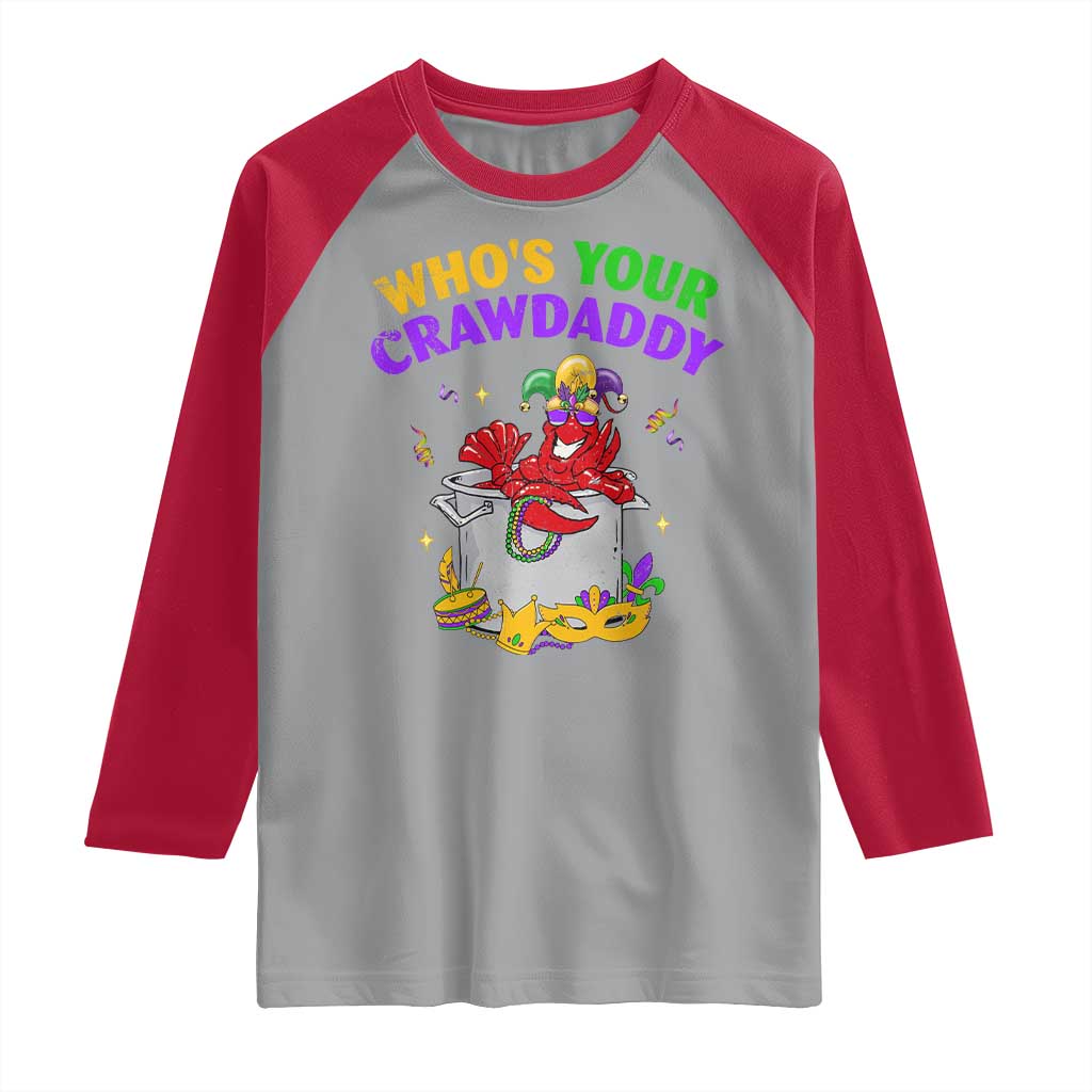 Mardi Gras Raglan Shirt Who's Your Crawdaddy Funny Crawfish Jester Beads
