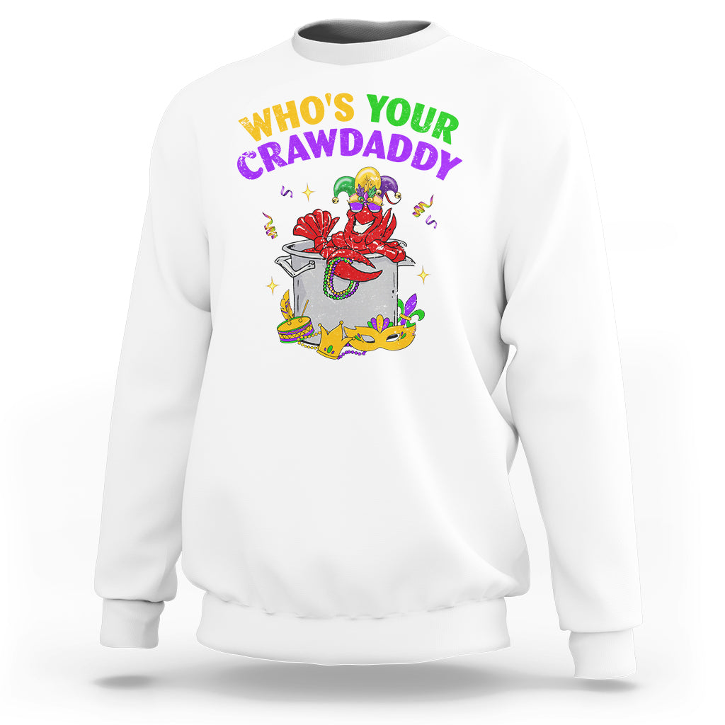 Mardi Gras Sweatshirt Who's Your Crawdaddy Funny Crawfish Jester Beads - Wonder Print Shop