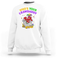 Mardi Gras Sweatshirt Who's Your Crawdaddy Funny Crawfish Jester Beads - Wonder Print Shop