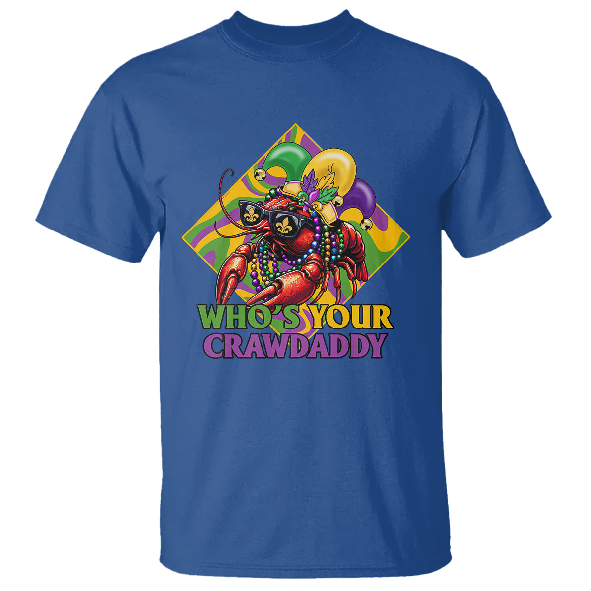 Mardi Gras T Shirt Who's Your Crawdaddy Funny Crawfish Jester Beads - Wonder Print Shop