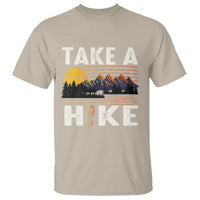 Hiking Lover T Shirt Take A Hike Outdoor Nature Camping - Wonder Print Shop