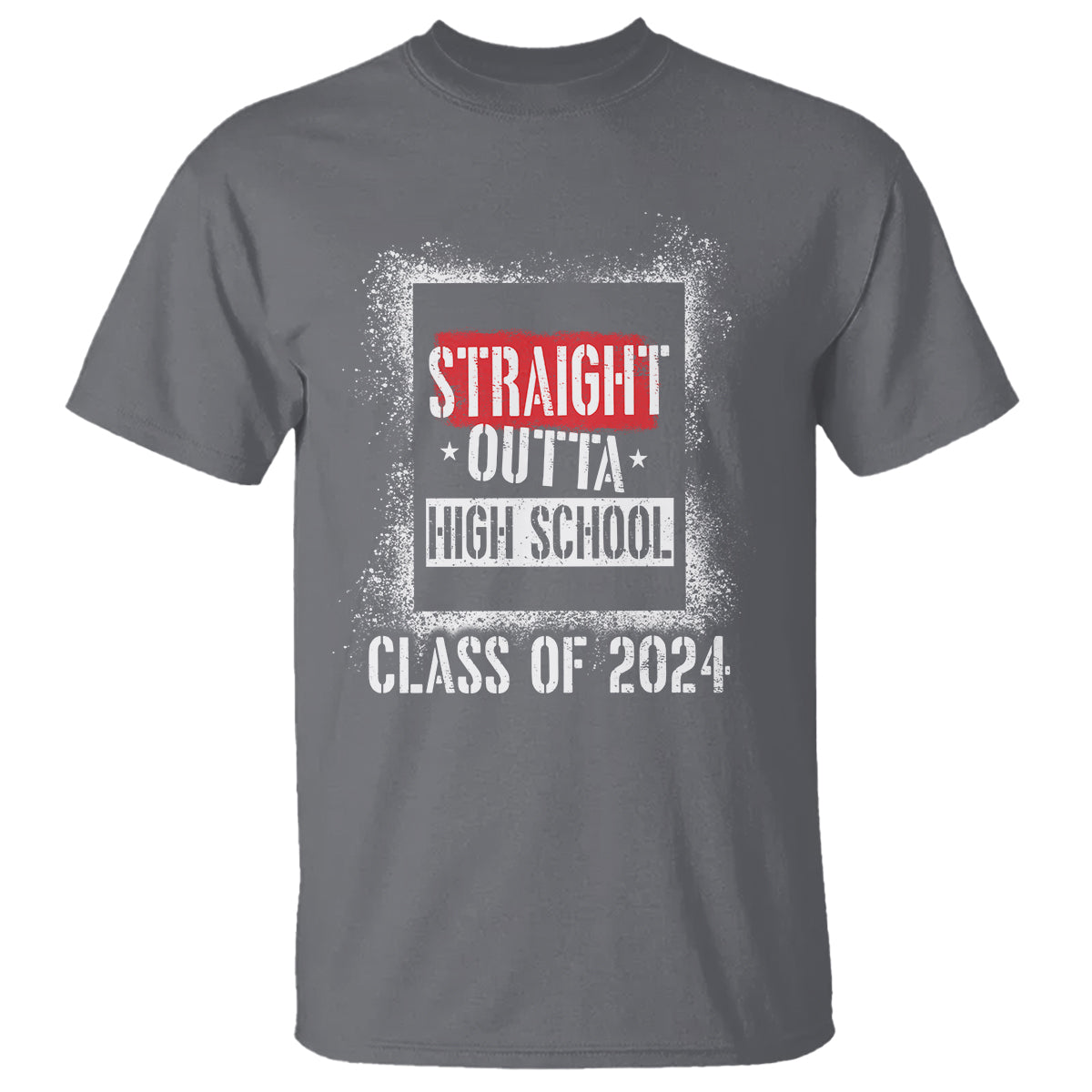 Graduation T Shirt Straight Outta High School 2024 - Wonder Print Shop