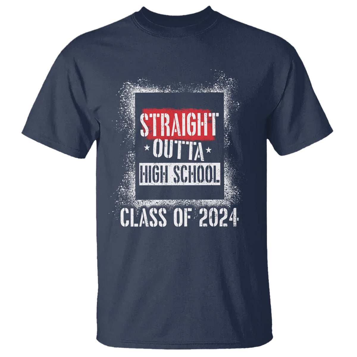 Graduation T Shirt Straight Outta High School 2024 - Wonder Print Shop