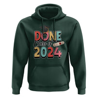 Graduation Hoodie Done Class Of 2024 - Wonder Print Shop