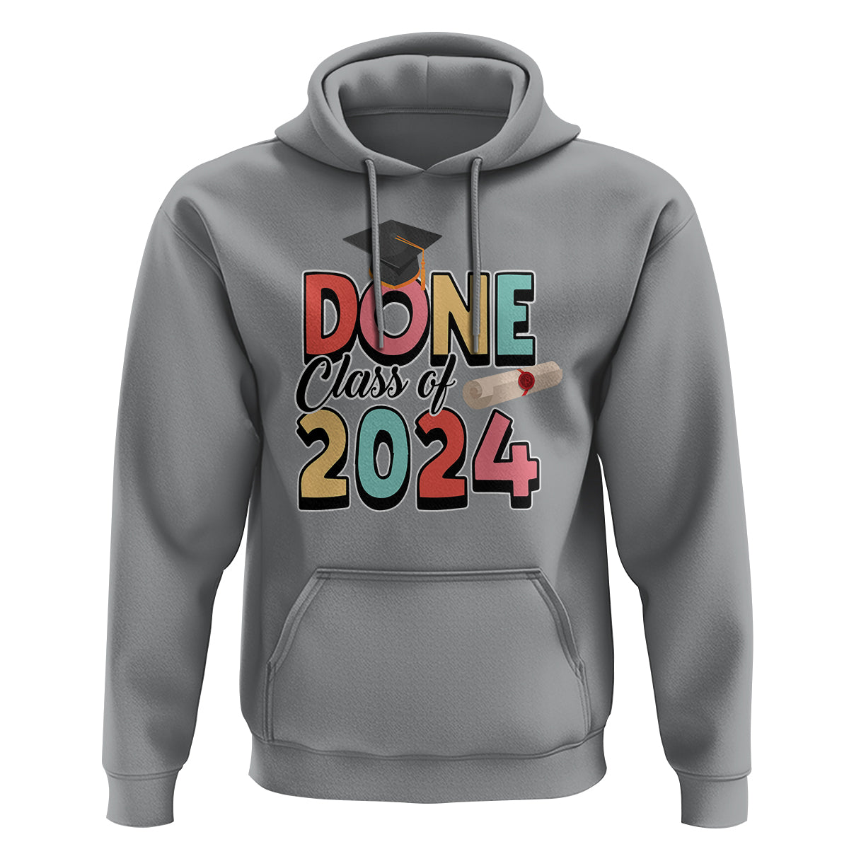 Graduation Hoodie Done Class Of 2024 - Wonder Print Shop