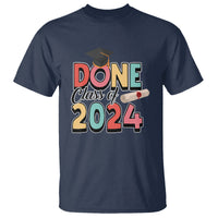 Graduation T Shirt Done Class Of 2024 - Wonder Print Shop