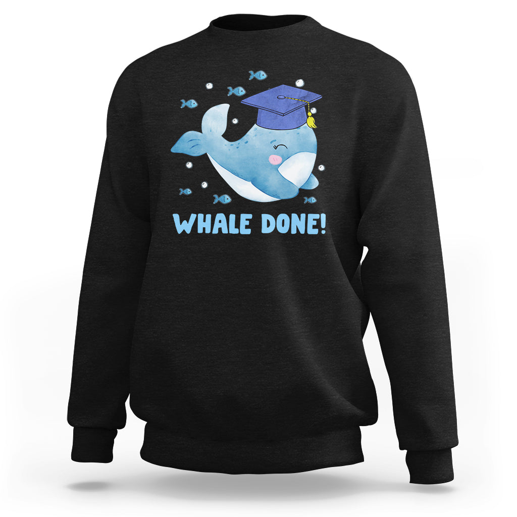 Graduation Sweatshirt Whale Done Congratulation Graduated Graduating - Wonder Print Shop