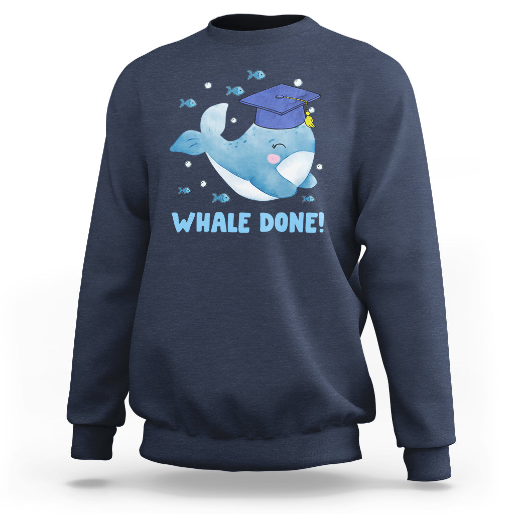 Graduation Sweatshirt Whale Done Congratulation Graduated Graduating - Wonder Print Shop