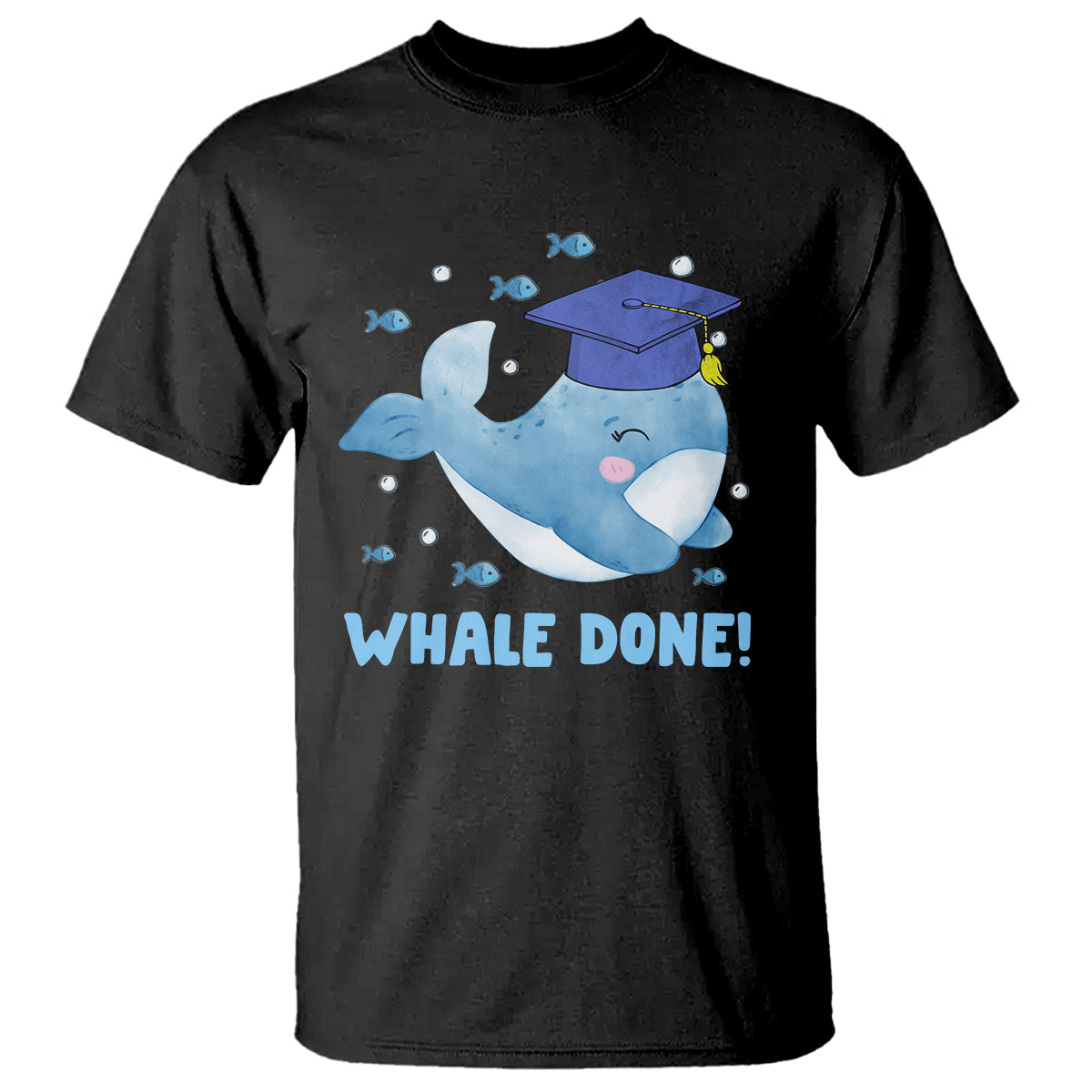 Graduation T Shirt Whale Done Congratulation Graduated Graduating - Wonder Print Shop