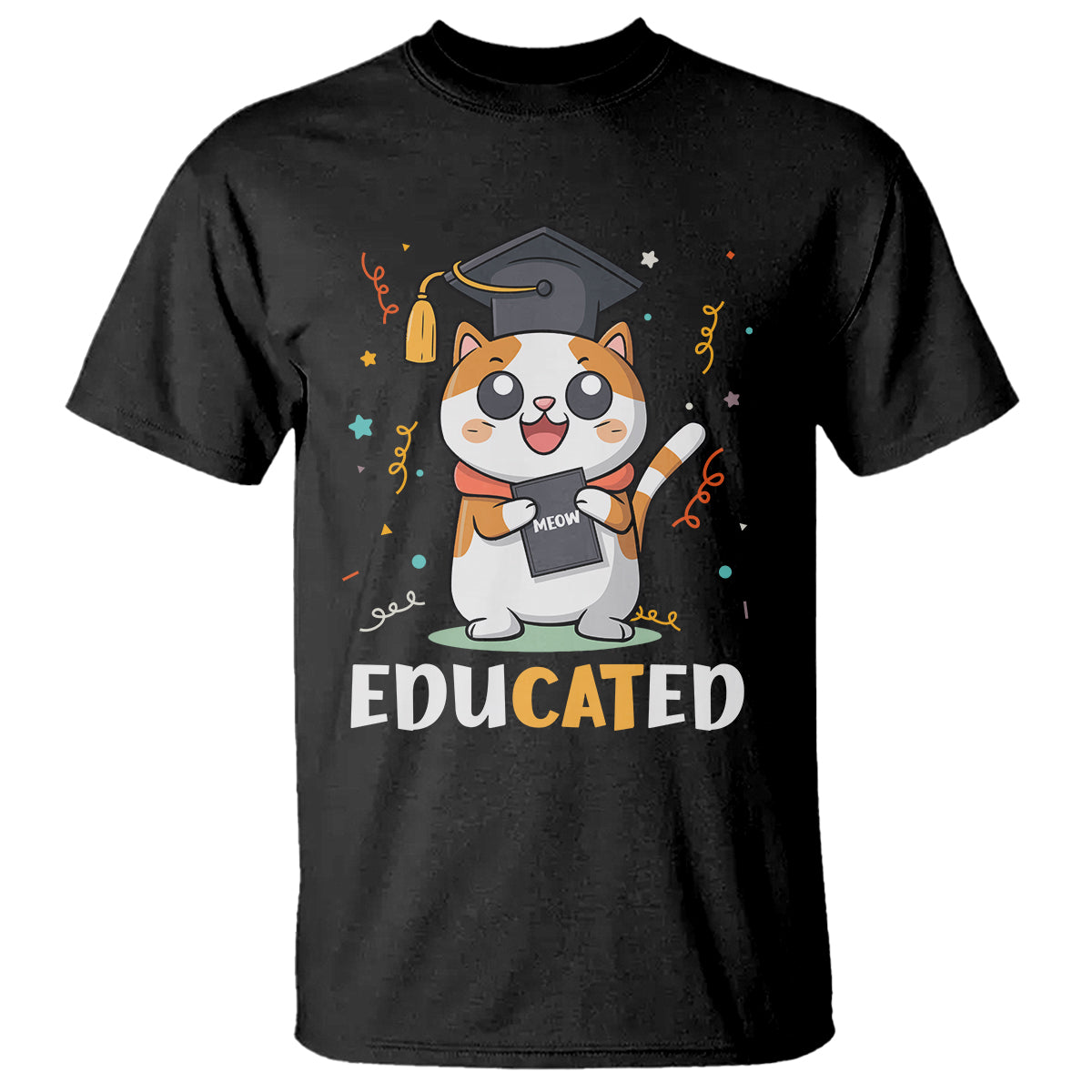 Graduation Cat Lover T Shirt Educated Cat Graduated Graduating - Wonder Print Shop