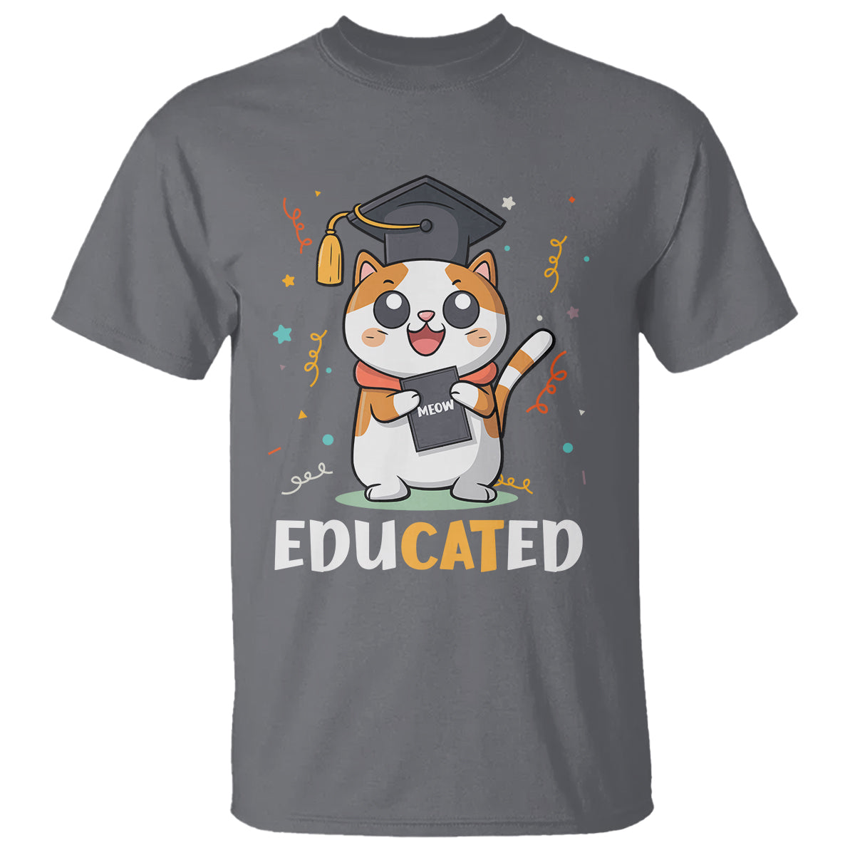 Graduation Cat Lover T Shirt Educated Cat Graduated Graduating - Wonder Print Shop
