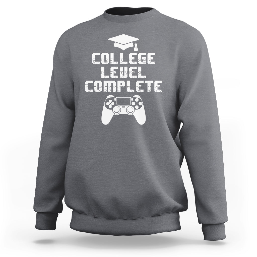 Graduation Gamer Sweatshirt College Level Complete Video Game Player Lover - Wonder Print Shop