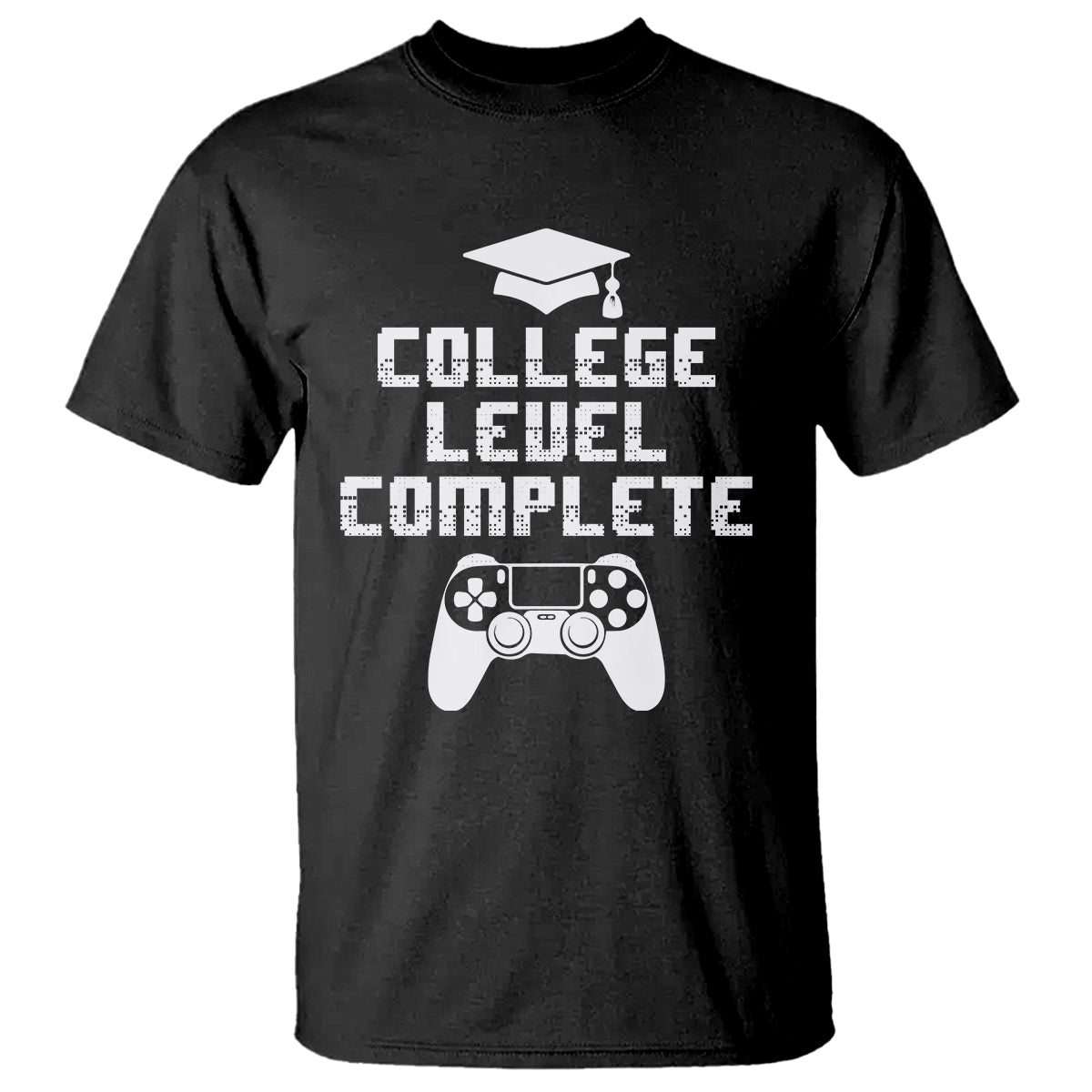 Graduation Gamer T Shirt College Level Complete Video Game Player Lover - Wonder Print Shop