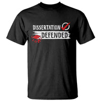 Ph.D. Graduation T Shirt Dissertation Defended PhD Graduate - Wonder Print Shop