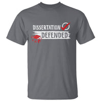 Ph.D. Graduation T Shirt Dissertation Defended PhD Graduate - Wonder Print Shop