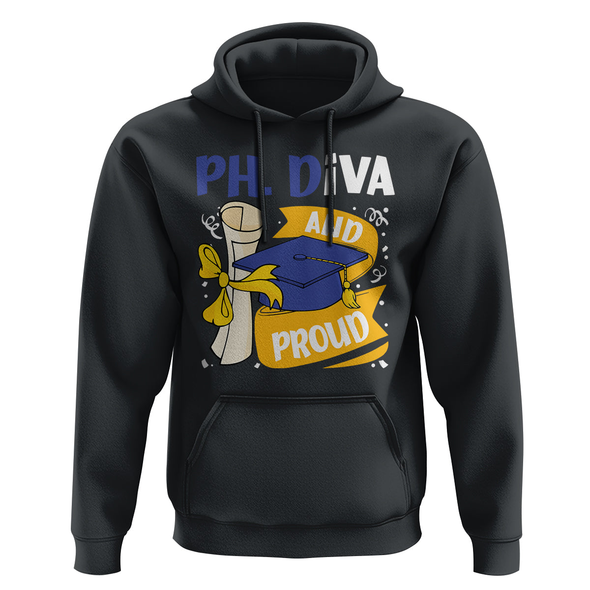 Ph.D. Graduation Hoodie Ph.Diva And Proud - Wonder Print Shop