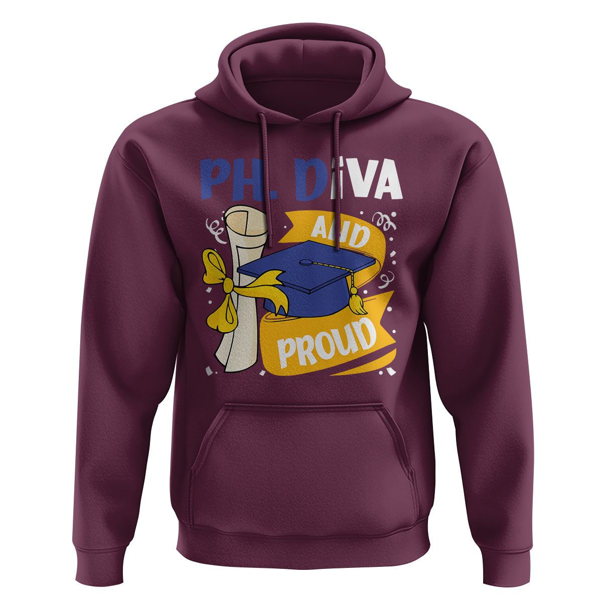 Ph.D. Graduation Hoodie Ph.Diva And Proud - Wonder Print Shop