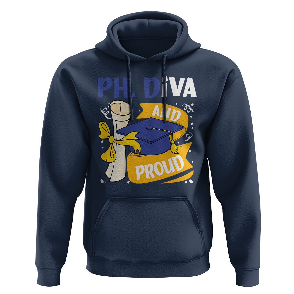 Ph.D. Graduation Hoodie Ph.Diva And Proud - Wonder Print Shop