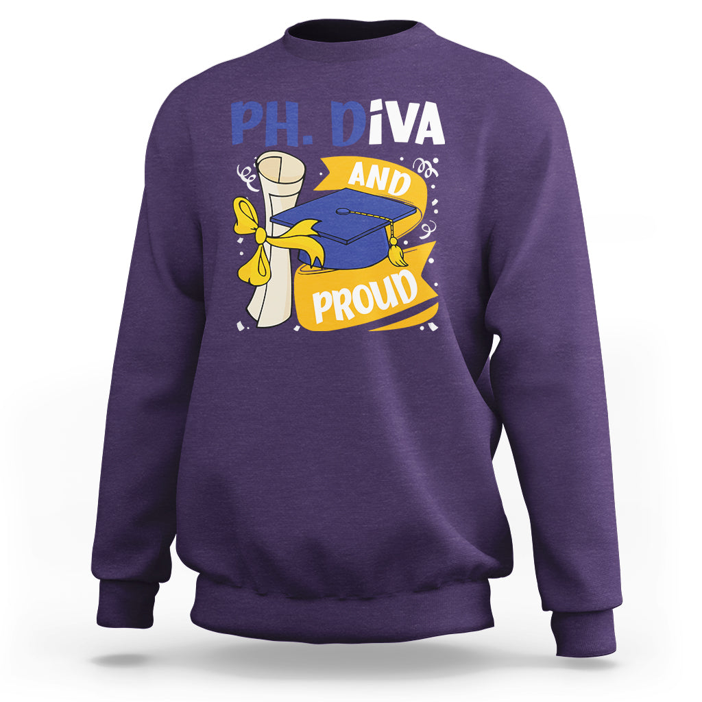 Ph.D. Graduation Sweatshirt Ph.Diva And Proud - Wonder Print Shop