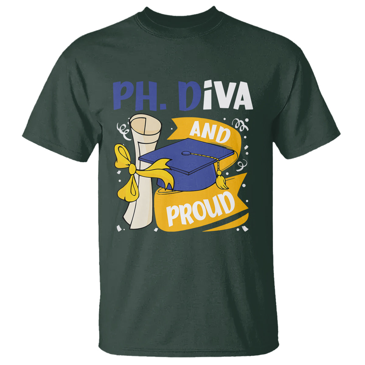 Ph.D. Graduation T Shirt Ph.Diva And Proud - Wonder Print Shop