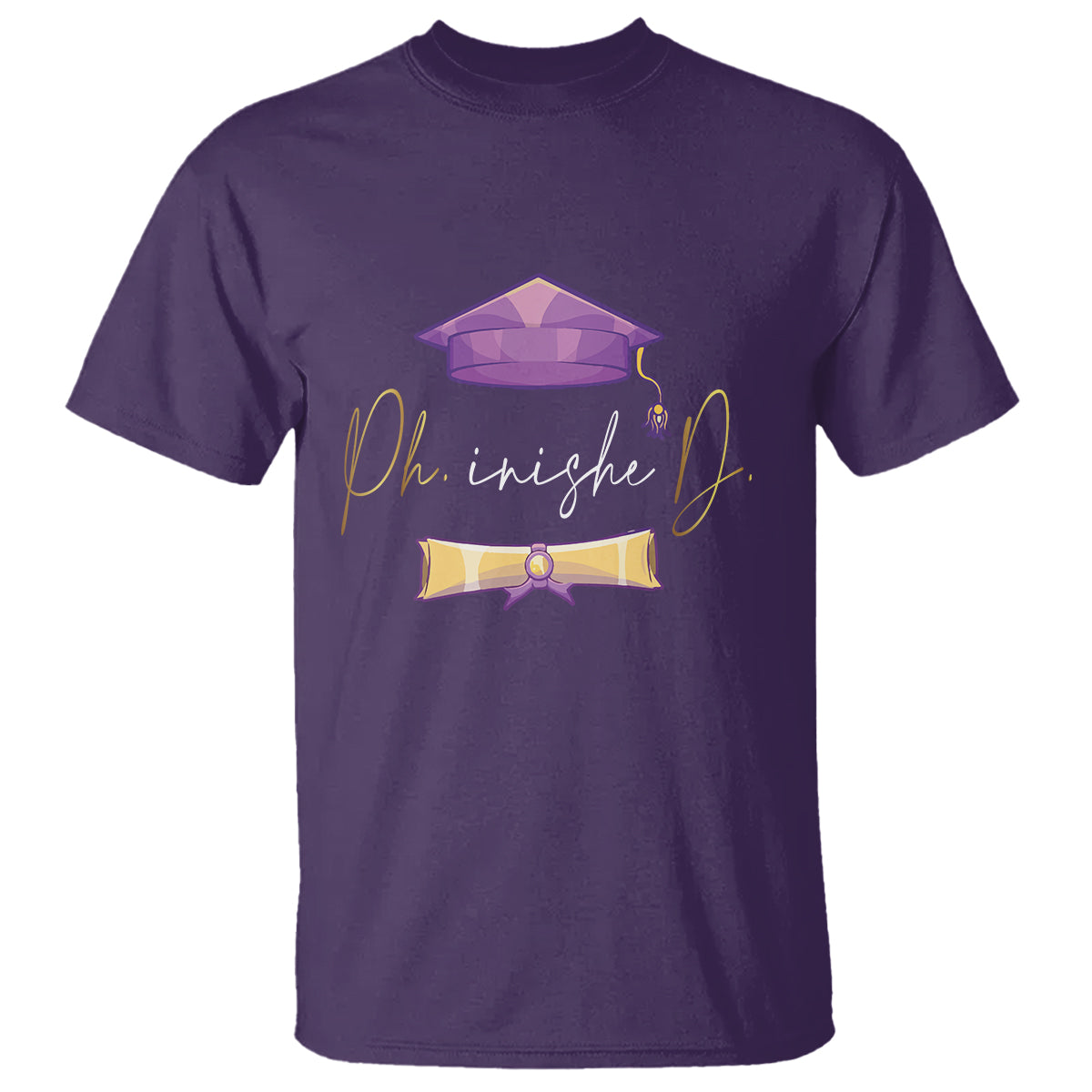 Phinished Ph.D Graduation T Shirt - Wonder Print Shop