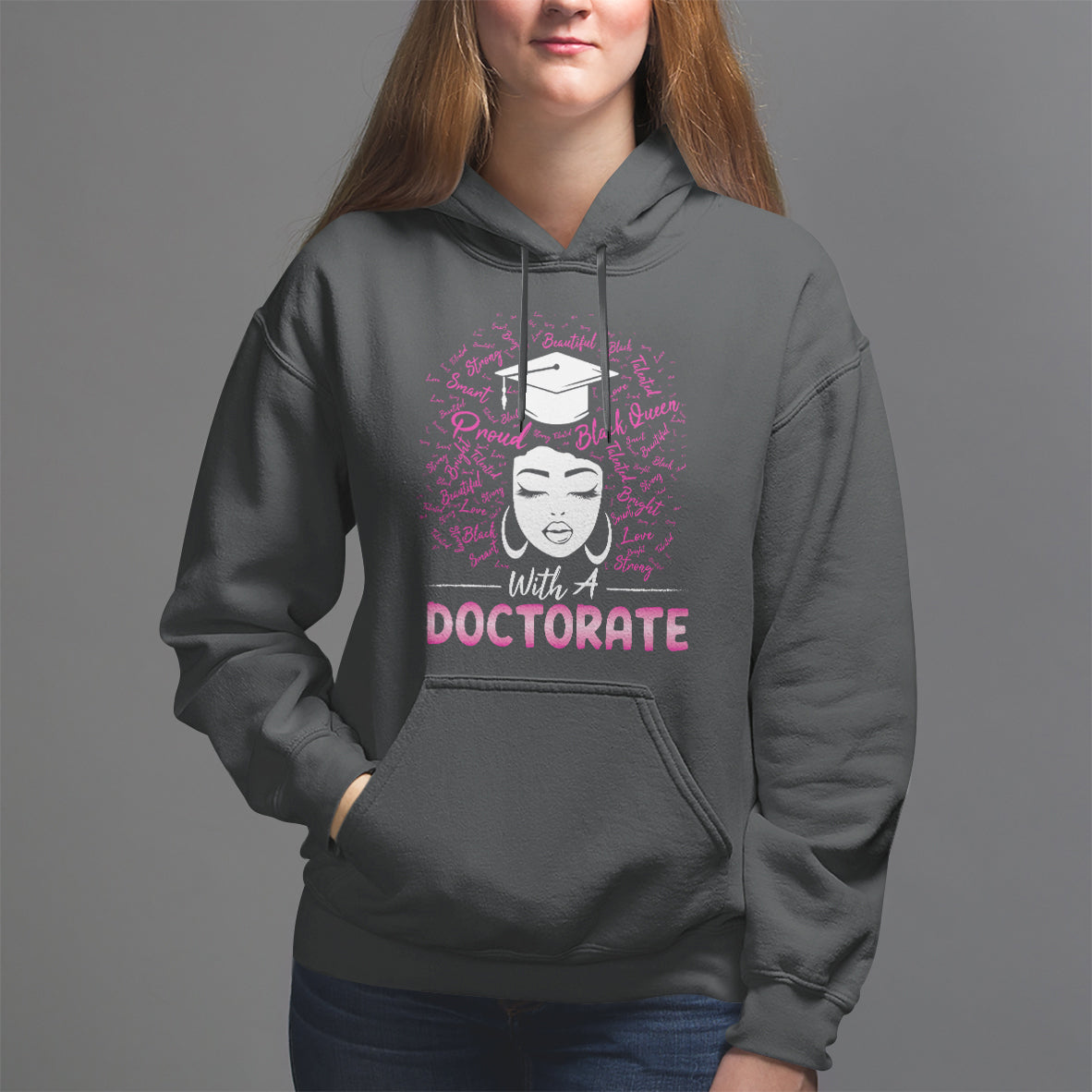 Ph.D. Graduation Hoodie Poud Black Queen With A Doctorate - Wonder Print Shop