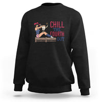 4th Of July Sweatshirt Chill The Fourth Out American Women - Wonder Print Shop