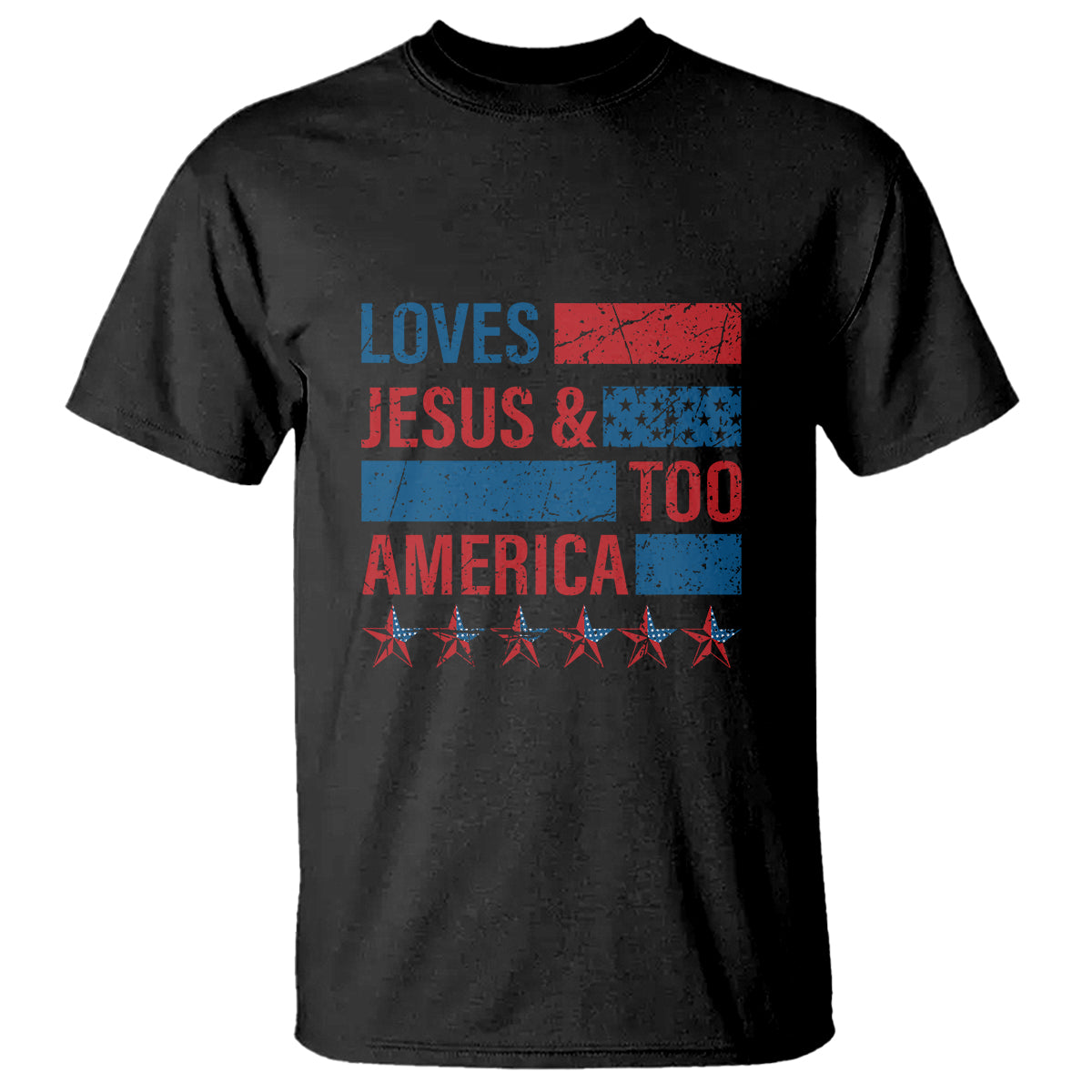 4th Of July T Shirt Loves Jesus and America Too - Wonder Print Shop