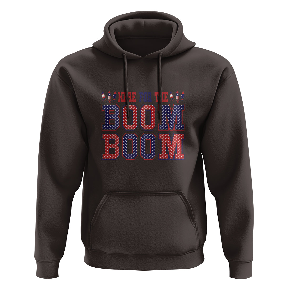4th Of July Hoodie Here For The Boom Patriotic Independence Day - Wonder Print Shop